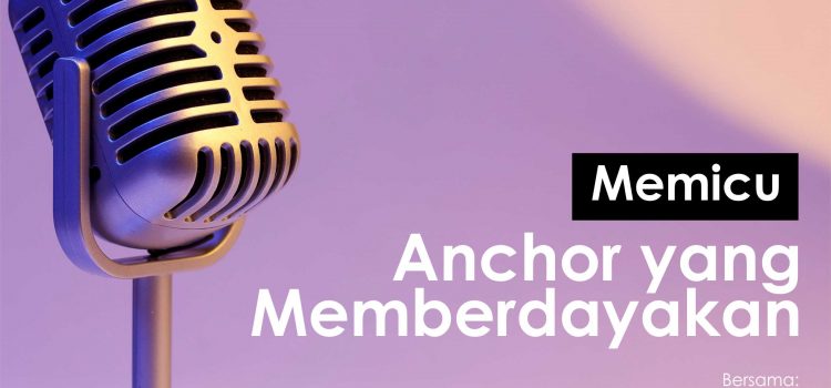 Memicu Anchor yang Memberdayakan