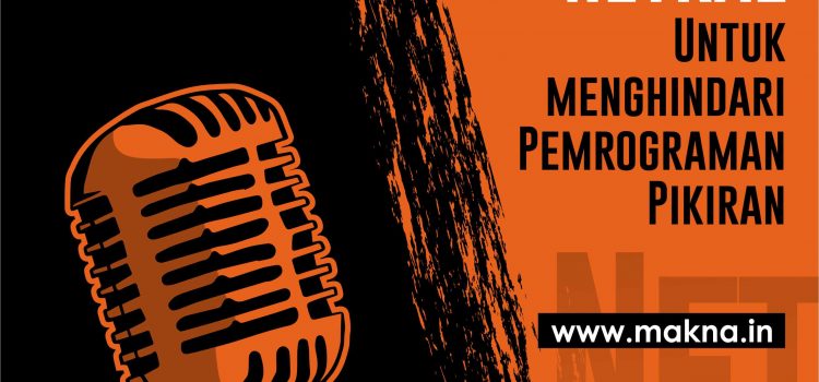 Menggunakan Kata Netral Untuk Menghindari Pemrograman Pikiran